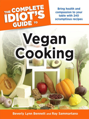 cover image of The Complete Idiot's Guide to Vegan Cooking
